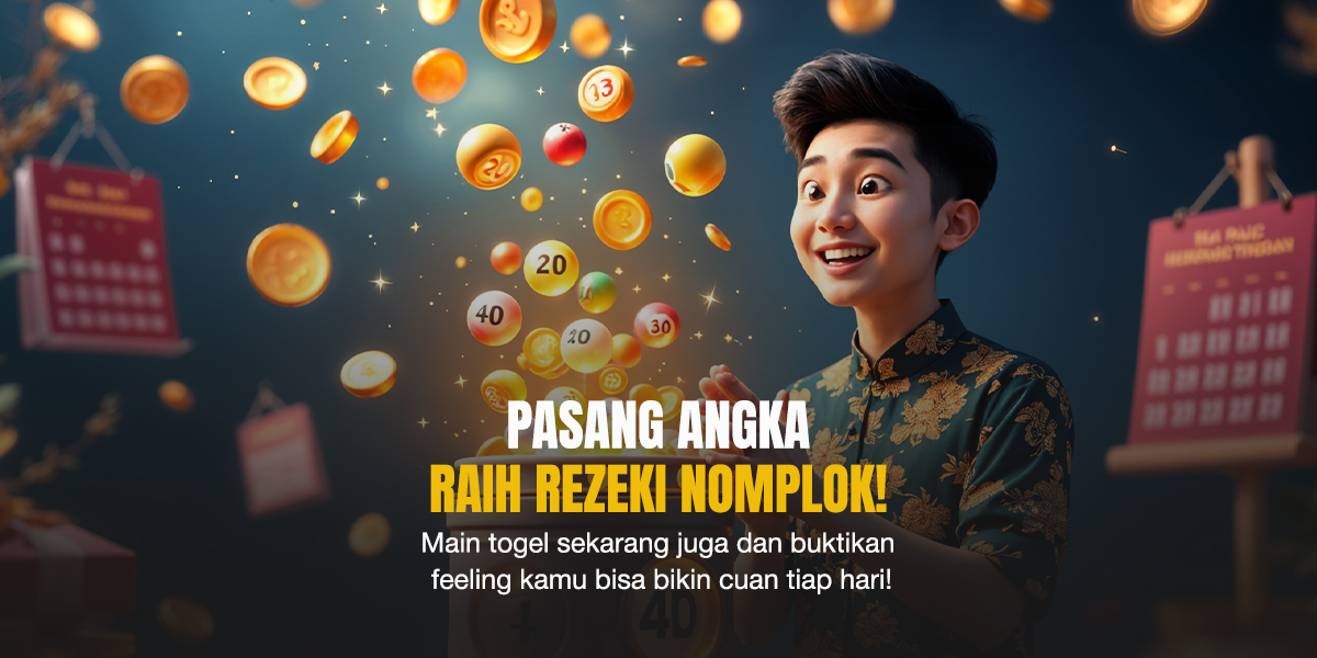Togel Hari Ini: Buka Hari Dengan Angka Pembawa Hoki